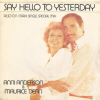 Anni Anderson & Maurice Dean- Say Hello To Yesterday