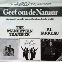 Manhattan Transfer / Al Jarreau - De AVRO TV Presenteert: Geef Om De Natuur