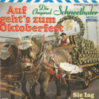 Original-Schneethaler - Auf Geht's Zum Oktoberfest