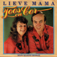 Toos & Cor - Lieve Mama