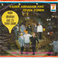 Vader Abraham Met Z'n Zeven Zonen - Vader Abraham Had Zeven Zonen