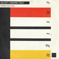 Galaxy - Dancing Tight