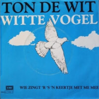 Ton de Wit - Witte Vogel
