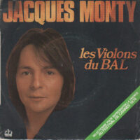 Jacques Monty - Les Violons Du Bal