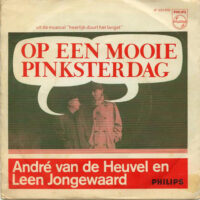 Andre van de Heuvel En Leen Jongewaard - Op Een Mooie Pinksterdag
