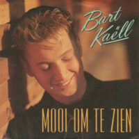 Bart Kaëll - Mooi Om Te Zien