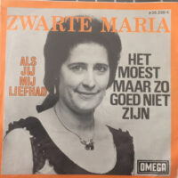 Zwarte Maria - Als Jij Mij Liefhad