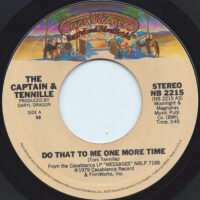 Captain And Tennille - Do That To Me One More Time