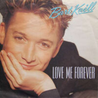 Bart Kaëll - Love Me Forever