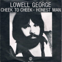 Lowell George - Cheek To Cheek