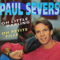 Paul Severs - Oh Little Darling