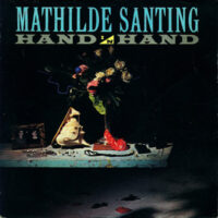 Mathilde Santing - Hand In Hand