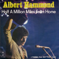 Albert Hammond - Half A Million Miles From Home