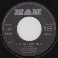 Gilbert O'Sullivan - I'll Believe It When I See It