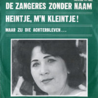 Zangeres Zonder Naam - Heintje, M'n Kleintje!