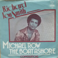 Richard Jon Smith - Michael Row The Boat Ashore