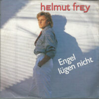 Helmut Frey - Engel Lugen Nicht
