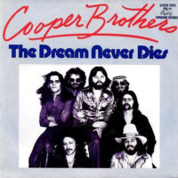 Cooper Brothers - The Dream Never Dies