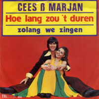Cees & Marjan - Hoe Lang Zou 't Duren