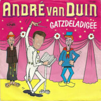 André van Duin - Gatzdeladigee