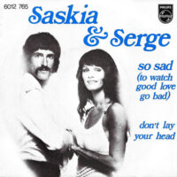 Saskia & Serge - So Sad