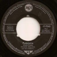 Perez Prado And His Orchestra - Patricia