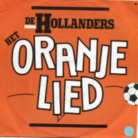 Hollanders - Het Oranje Lied