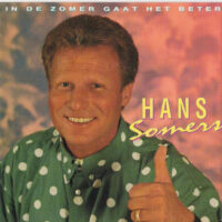 Hans Somers - In De Zomer Gaat Het Beter