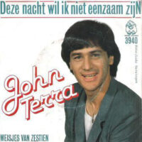 John Terra - Deze Nacht Wil Ik Niet Eenzaam Zij