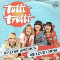 Tutti Frutti - We Love America