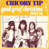 Chicory Tip - Good Grief Christina
