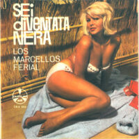 Los Marcellos Ferial - Sei Diventata Nera