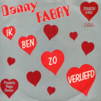 Danny Fabry - Ik Ben Zo Verliefd