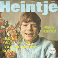 Heintje - Es Kann Nicht Immer Nur Die Sonne Scheinen