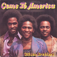 Gibson Brothers - Come To America