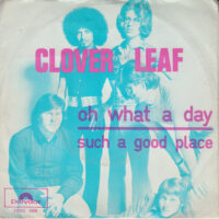 Clover Leaf - Oh What A Day