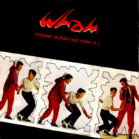 Wham! - Young Guns (Go For It)
