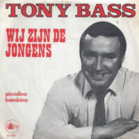 Tony Bass - Wij Zijn De Jongens Van Plezier (B-Keus)