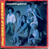 Belle Stars - Mockingbird