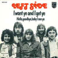 Left Side - I Want Ye And I Get Ye