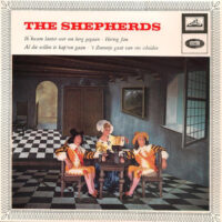 Shepherds - Ik Kwam Laatst Over Een Berg Gegaan
