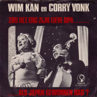 Wim Kan En Corry Vonk - Zou Het Erg Zijn Lieve Opa ... Als Japan Gewonnen Had ?