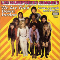 Les Humphries Singers - We Are Goin' Down Jordan