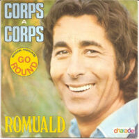 Romuald - Corps à Corps (La Chance aux Chansons)