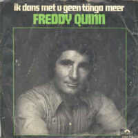 Freddy Quinn - Ik Dans Met U Geen Tango Meer