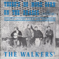 Walkers - There's No More Corn On The Brasos