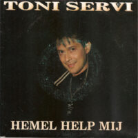 Tony Servi - Hemel Help Mij
