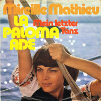 Mireille Mathieu - La Paloma Ade