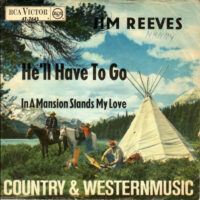 Jim Reeves - He'll Have To Go
