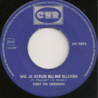 Gert En Hermien Timmerman - Wil Je Altijd Bij Me Blijven